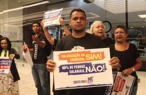 Protesto Do Sinte Rn Questiona Gest O De Lvaro Dias Na Educa O