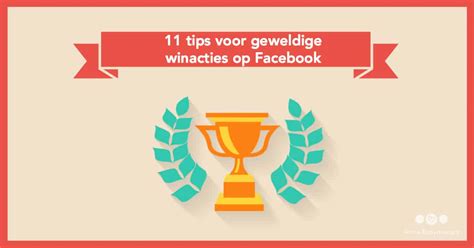 Tips Voor Geweldige Winacties Op Facebook