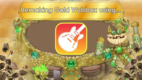 Remaking The Gold Epic Wubbox By Using Garageband Credit In The Desc