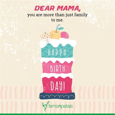 Best Happy Birthday Quotes Wishes For Mama Ferns N Petals