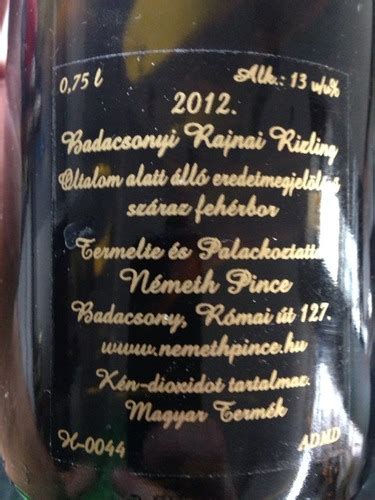 2012 Nemeth Pince Szalmabor Badacsonyi Olaszrizling Vivino US