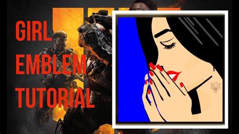 Emblem Tutorial Girl Cod Black Ops 4 Youtube