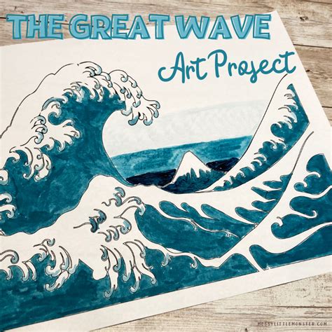 The great Wave Art Project Kids - Messy Little Monster