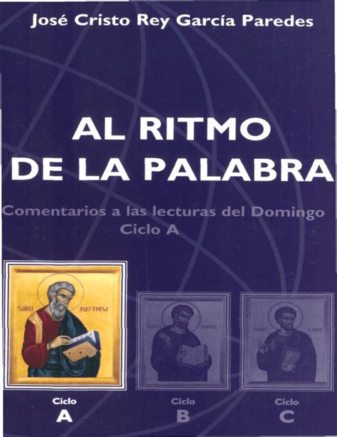 Al Ritmo De La Palabra Comentarios A Las Lecturas Del Domingo