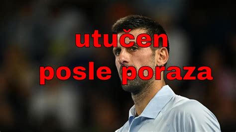 Novak Djokovic Utu En Posle Poraza Ove Sezone Nisam Osvojio Titulu