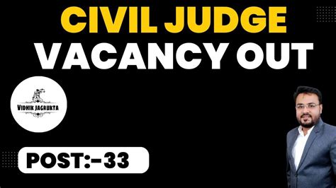 Civil Judge Vacancy Out New Vacancy Out For Judiciary 33 Post S