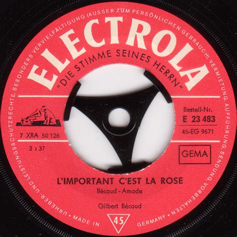 L Important C Est La Rose De Gilbert B Caud Rpm X