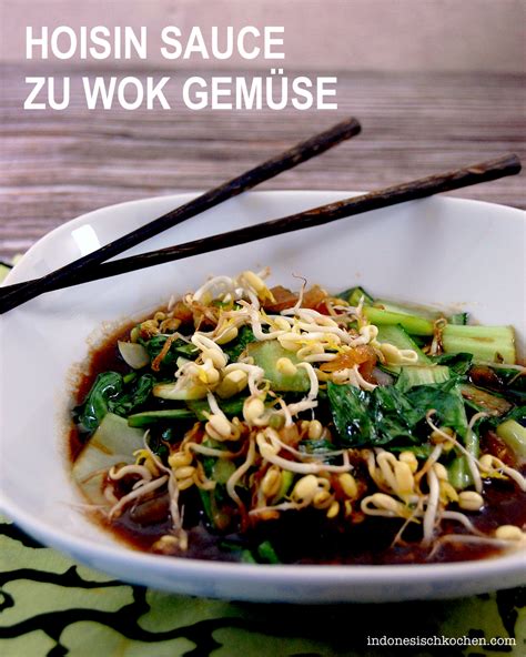 Hoisin Sauce zu Wok Gemüse