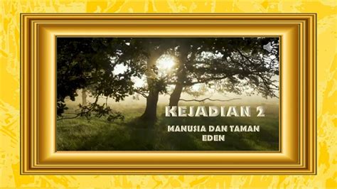 Kejadian Manusia Dan Taman Eden Youtube