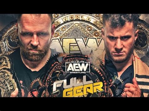 AEW Full Gear 2022 Review Steel Cage Fatal 4 Way Match Jon Moxley Vs