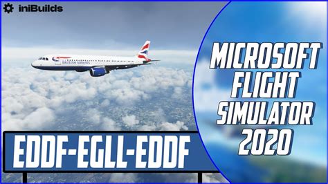 LIVE MSFS Real World British Airways OPS Frankfurt To London