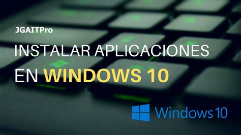 Instalar Aplicaciones Desde La Tienda De Windows 10 Criar Apps