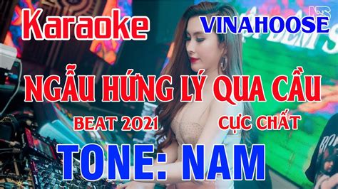 Ng U H Ng L Qua C U Karaoke Remix Tone Nam Nh C S Ng C C Sung Youtube