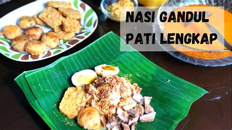 Resep Komplit Nasi Sego Gandul Khas Pati Cocok Untuk Jualan Youtube