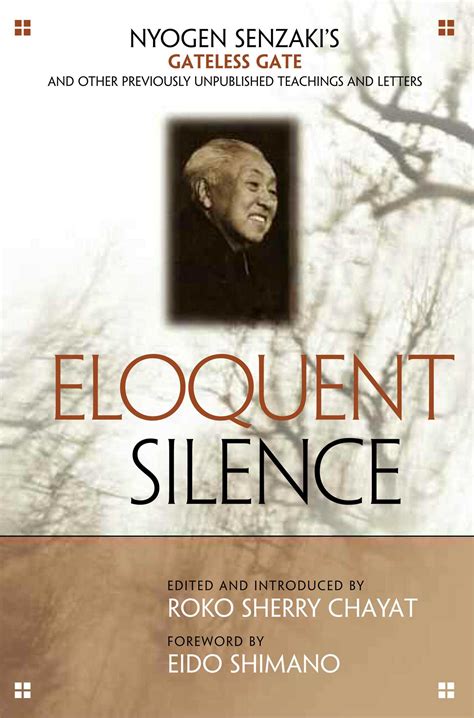 Eloquent Silence Book By Nyogen Senzaki Roko Sherry Chayat Eido