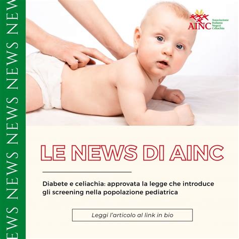 Diabete E Celiachia Nuova Legge Per Screening Pediatrici