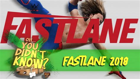 Oudk Wwe Fastlane Youtube