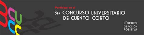 Bases 3er Concurso de Cuento Corto Universidad Anáhuac