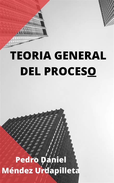 Libro Electronico Actividad Teoria General Del Proceso Teoria