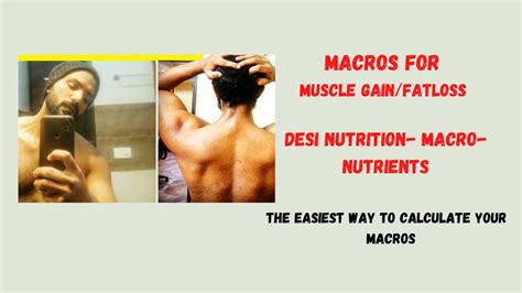 MACROS For Muscle Gain Fat Loss Protein Kitna Khaye Indian