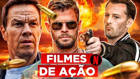 5 Melhores Filmes De AÇÃo Na Netflix 2020 Youtube