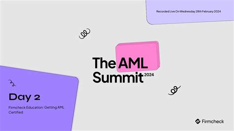 Firmcheck Aml Summit Day 2 Youtube