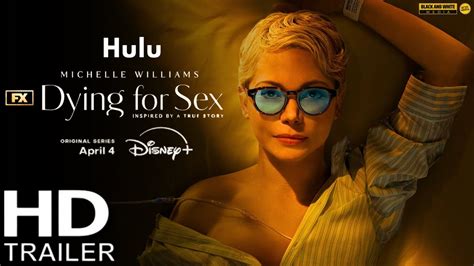 Dying For Sex Michelle Williams Trailer FX Hulu Dying For Sex Trailer Hulu YouTube