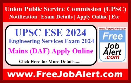 UPSC Engineering Services Exam 2024 Apply Online For Mains DAF