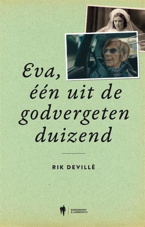 Eva N Uit De Godvergeten Duizend Rik Devill Boek