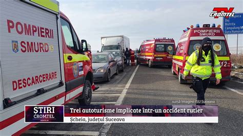 ȘTIRI CROMTEL TV Trei autoturisme implicate într un accident rutier