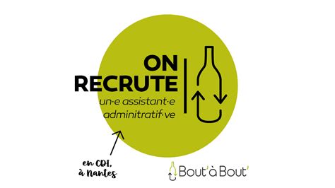 Bout Bout Recrute Une Assistante Administratifve En Cdi