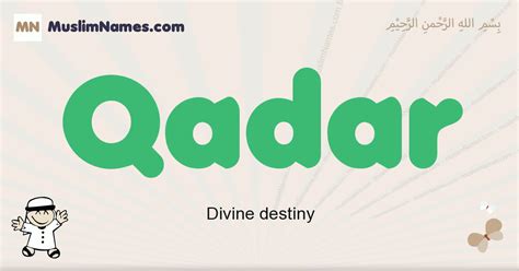 Qadar muslim boys name and meaning, islamic boys name Qadar