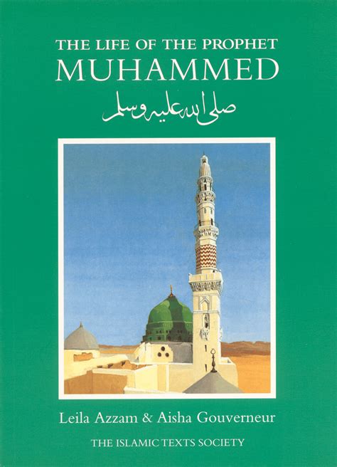 The Life of the Prophet Muhammad - Fons Vitae Publishing