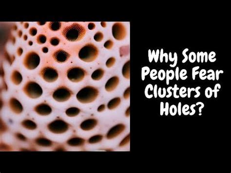 Why Some People Fear Clusters Of Holes Psychology Behind Trypophobia