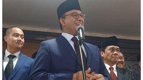 Anies Baswedan Akhirnya Bicara Soal Capres 2024 Saya Siap Mencalonkan