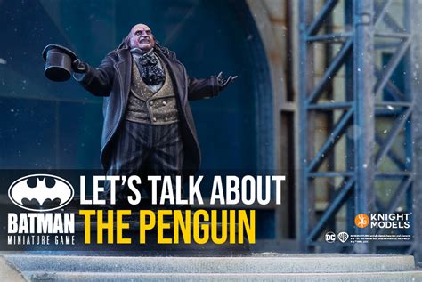 THE PENGUIN (BATMAN RETURNS)