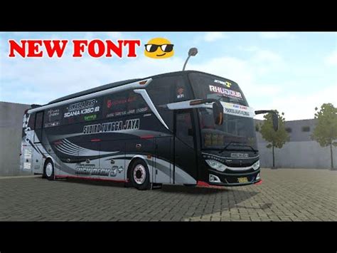 New Font Share Livery Mod Bussid Terbaru Bus Stj Rhudour Angga