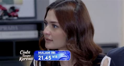 Sinopsis Cinta Tanpa Karena 26 April 2024 Rencana Balas Dendam Ghani