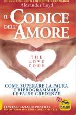 Il Codice Dell Amore Alexnader Loyd Libro Macro Edizioni