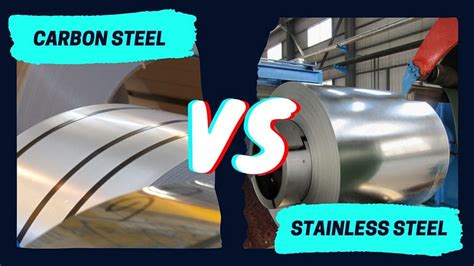 Carbon Steel Vs Stainless Steel A Exhaustive Comparison Ght Steel