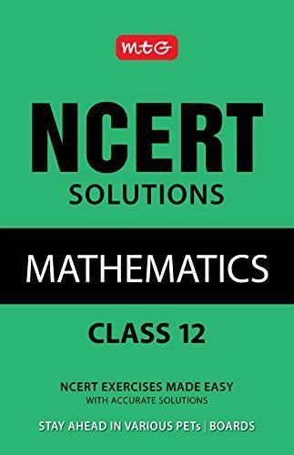 Ncert Solutions Mathematics Class 12 By Mtg Editorial Board Goodreads