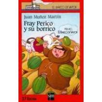 Libro fray perico y su borrico De juan muñoz martin Buscalibre