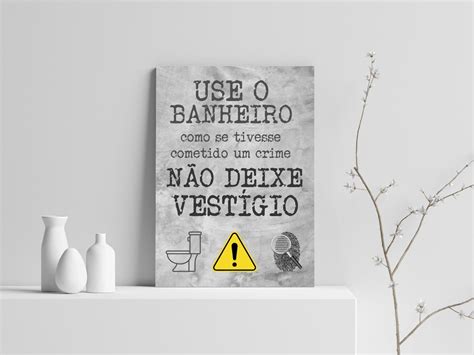 Quadro S Moldura Use Banheiro Sem Deixar Vest Gio Elo