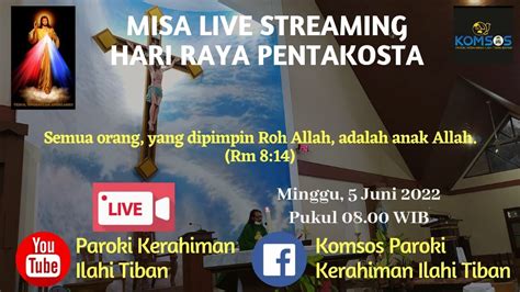 Perayaan Ekaristi Minggu Hr Pentakosta Minggu Juni Youtube