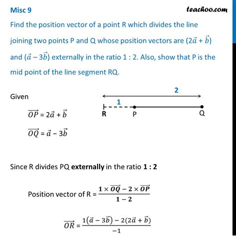 Misc 9 Find R If It Divides P 2a B Q A 3b Externally