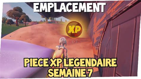 Emplacement Piece D Xp Legendaire Dor E Semaine Saison Chapitre