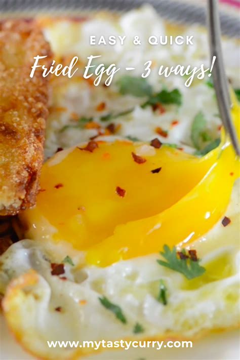 How To Make Fried Egg 3 Ways