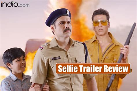 Selfie Trailer Review Akshay Kumar Emraan Hashmi Recreate