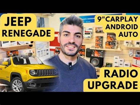 JEEP RENEGADE RADIO UPGRADE CARPLAY ANDROID AUTO YouTube