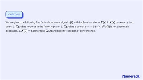 Solved We Are Given The Following Five Facts About A Real Signal